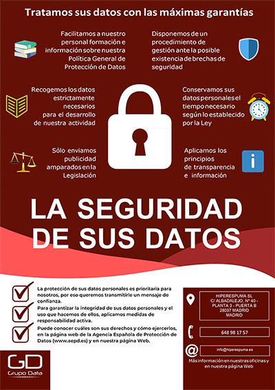 La seguridad de sus datos • Tratamos sus datos con las máximas garantías